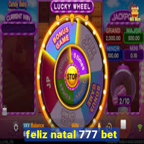 feliz natal 777 bet